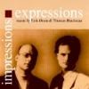 Thomas Blachman / Erik Ørum - IMPRESSIONS EXPRESSIONS