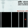 Uffe Steen Trio - DUST IN MY COFFEE