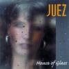 Juez - HOUSE OF GLASS