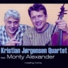 Kristian Jørgensen Quartet / Mont - MEETING MONTY