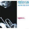 Enrico Rava Jazzpar 2002 Sextet - HAPPINESS IS...