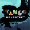 Tango Orkestret - TANGO ORKESTRET