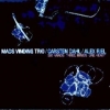 Mads Vinding Trio - SIX HANDS THREE MINDS ONE HEART