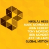 Nikolaj Hess - Global Motion