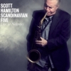 Scott Hamilton Scandinavian Five - Live at Nefertiti