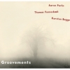 Parks / Fonnesbæk / Bagge - Groovements