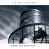 Ole Matthiessen - FLASHBACKS & DEDICATIONS