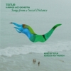 Teitur - Songs From A Social Distance
