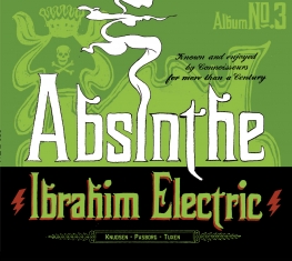 Ibrahim Electric - Absinthe - Front Cover