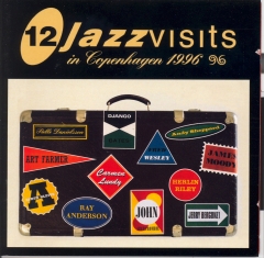 12 JazzVisits - 12 JAZZVISITS IN COPENHAGEN 1996 - Front Cover