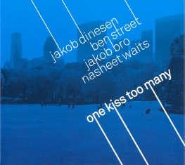 Jakob Dinesen - One Kiss Too Many - Front Cover