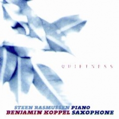 Benjamin Koppel / Steen Rasmussen - QUIETNESS - Front Cover