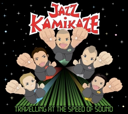 JazzKamikaze - Travellig At The Speed Of Sound - Front Cover