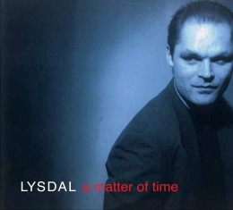 Lysdal - A MATTER OF TIME (2012 edition) - Front Cover