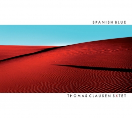 Thomas Clausen Sxtet - Spanish Blue - Front Cover