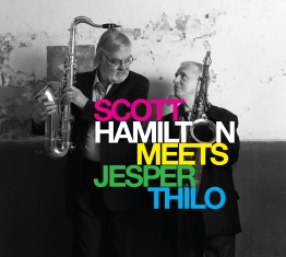Scott Hamilton meets Jesper Thilo - Scott Hamilton meets Jesper Thilo - Front Cover