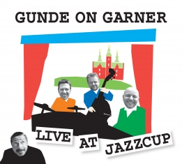 Gunde On Garner - Live At Jazzcup - Front Cover