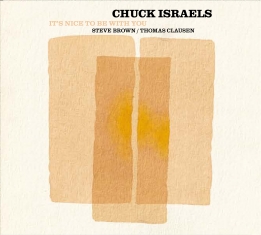 Chuck Israels - It's Nice To Be With You - Front Cover