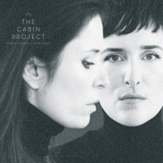 Marie Fisker & Kira Skov - The Cabin Project - Front Cover