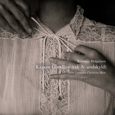 Kristina Holgersen - Kapow Goodbye (tak og undskyld) - Front Cover