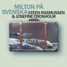 Steen Rasmussen & Josefine Cronholm - Milton På Svenska - Front Cover