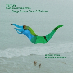 Teitur - Songs From A Social Distance - Front Cover