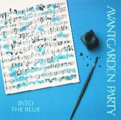 Avantgarden Party - INTO THE BLUE - Front Cover