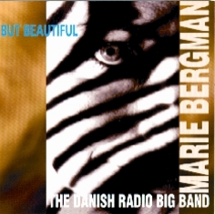 Marie Bergman & DRJO - BUT BEAUTIFUL - Front Cover