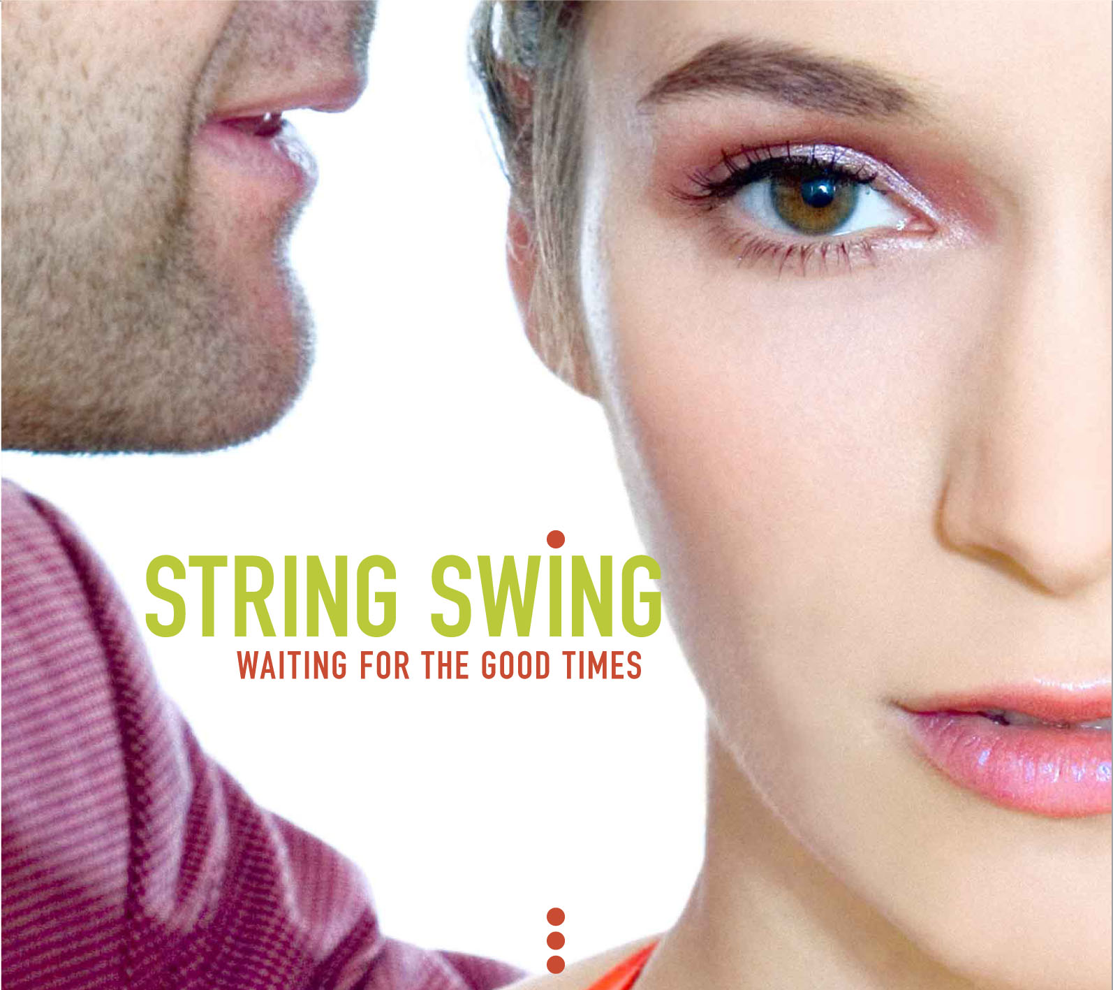 Waiting For the Good Times by String Swing